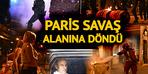 Paris savaş alanına döndü