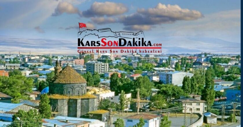 Kars gelişmeleri anlık öğrenin Kars son dakika haberleri ve taze durumlar